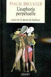Book cover of L'euphorie perpétuelle by Unknown
