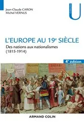 Book cover of L'Europe au 19e siècle - 4e éd. (4th ed.) by Jean-Claude Caron