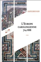 Book cover of L'Europe carolingienne 714-888 - 4e éd. (4th ed.) by Unknown