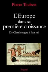 Book cover of L'Europe dans sa première croissance by Pierre Toubert