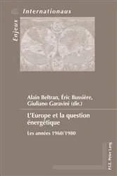Book cover of L’Europe et la question énergétique by Michel Dumoulin