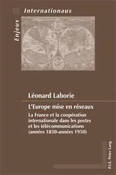 Book cover of L’Europe mise en réseaux by Émilie Bois-Willaert