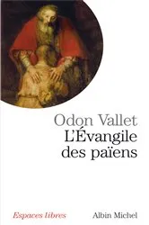 Book cover of L'Evangile des païens by Odon Vallet