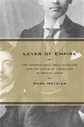 Book cover of Lever of Empire by Mark Metzler