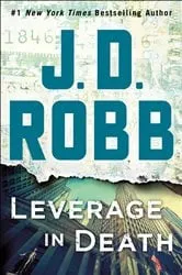 Book cover of Leverage in Death by J. D. Robb