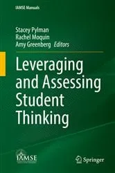 Book cover of Leveraging and Assessing Student Thinking by Stacey Pylman