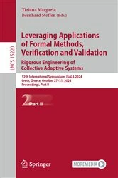 Book cover of Leveraging Applications of Formal Methods, Verification and Validation. Rigorous Engineering of Collective Adaptive Systems by Tiziana Margaria