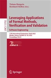 Book cover of Leveraging Applications of Formal Methods, Verification and Validation. Software Engineering by Tiziana Margaria
