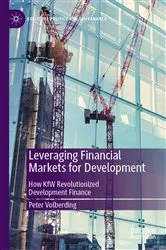 Book cover of Leveraging Financial Markets for Development by Peter Volberding