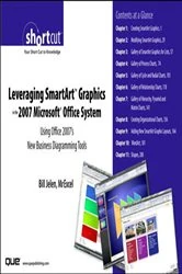 Book cover of Leveraging SmartArt Graphics in the 2007 Microsoft Office System by Bill Jelen