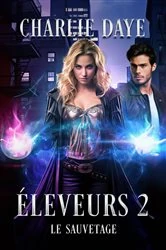 Book cover of Éleveurs 2 : Le sauvetage by Charlie Dayé