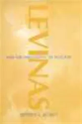 Book cover of Levinas and the Philosophy of Religion by Jeffrey L. Kosky