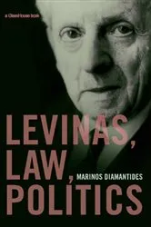 Book cover of Levinas, Law, Politics by Unknown