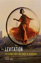 Book cover of Levitation by Peter Adey