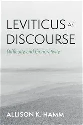 Book cover of Leviticus as Discourse by Allison K. Hamm