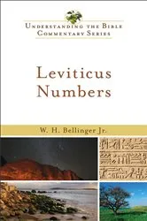 Book cover of Leviticus, Numbers (Understanding the Bible Commentary Series) by Bellinger, W. H.,Jr.