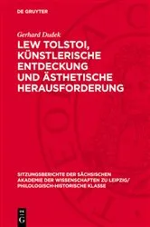 Book cover of Lew Tolstoi, künstlerische Entdeckung und ästhetische Herausforderung by Gerhard Dudek