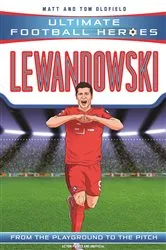 Book cover of Lewandowski (Ultimate Football Heroes - the No. 1 football series) by Matt & Tom Oldfield