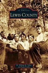 Book cover of Lewis County by Dr. William M. Talley