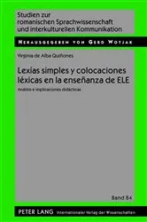 Book cover of Lexías simples y colocaciones léxicas en la enseñanza de ELE by Gerd Wotjak