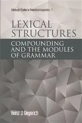 Book cover of Lexical Structures by Heinz Giegerich