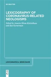 Book cover of Lexicography of Coronavirus-related Neologisms by Annette Klosa-Kückelhaus