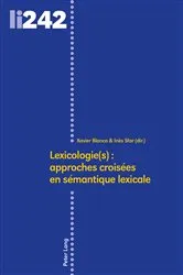 Book cover of Lexicologie(s) : approches croisées en sémantique lexicale by Maurizio Gotti