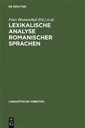 Book cover of Lexikalische Analyse romanischer Sprachen by Peter Blumenthal
