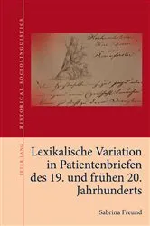 Book cover of Lexikalische Variation in Patientenbriefen des 19. und fruehen 20. Jahrhunderts by Nils Langer