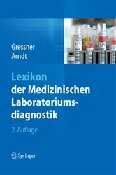 Book cover of Lexikon der Medizinischen Laboratoriumsdiagnostik (2nd ed.) by Unknown