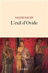 Book cover of L'exil d'Ovide by Salim Bachi