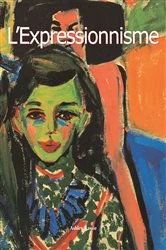 Book cover of L'Expressionnisme by Ashley Bassie