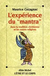 Book cover of L'Expérience du « Mantra » dans la tradition chrétienne et les autres religions by Maurice Cocagnac