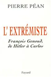 Book cover of L'Extrémiste by Pierre Péan