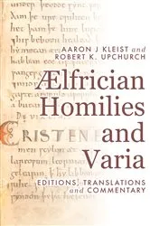Book cover of Ælfrician Homilies and Varia by Aaron J Kleist