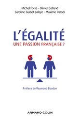 Book cover of L'égalité, une passion française ? by Michel Forsé
