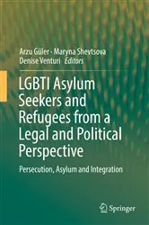 Book cover of LGBTI Asylum Seekers and Refugees from a Legal and Political Perspective by Unknown