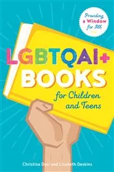 Book cover of LGBTQAI+ Books for Children and Teens by Christina Dorr