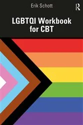 Book cover of LGBTQI Workbook for CBT by Erik Schott