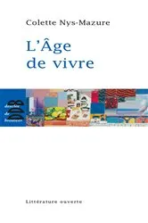 Book cover of L'âge de vivre by Colette Nys-Mazure