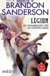 Book cover of Légion - Les nombreuses vies de Stephen Leeds by Brandon Sanderson