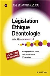 Book cover of Législation. Éthique. Déontologie by Carène Ponte