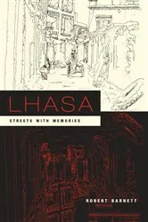 Book cover of Lhasa by Robert Barnett