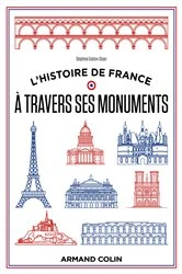 Book cover of L'histoire de France à travers ses monuments by Delphine Gaston-Sloan
