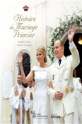 Book cover of L'histoire du mariage princier by Stéphane Bern