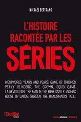 Book cover of L'Histoire racontée par les séries by Unknown