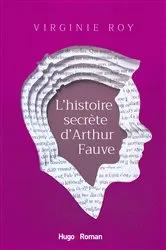 Book cover of L'histoire secrète d'Arthur Fauve by Unknown