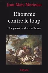 Book cover of L'Homme contre le loup by Jean-Marc Moriceau