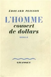 Book cover of L'homme couvert de dollars by Edouard Peisson
