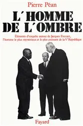 Book cover of L'Homme de l'ombre by Pierre Péan
